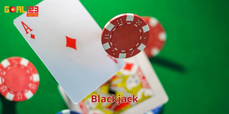 Blackjack – Chia Sẻ Cách Chơi Và Bí Kíp Đặt Cược Cực Hay