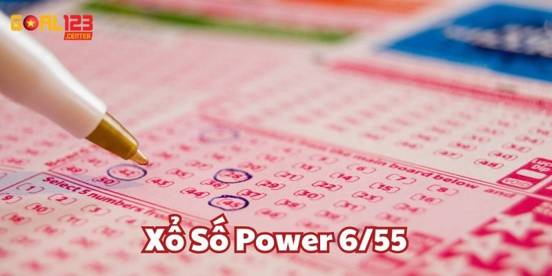 Mẹo chơi Xổ Số Power 6/55 thông minh